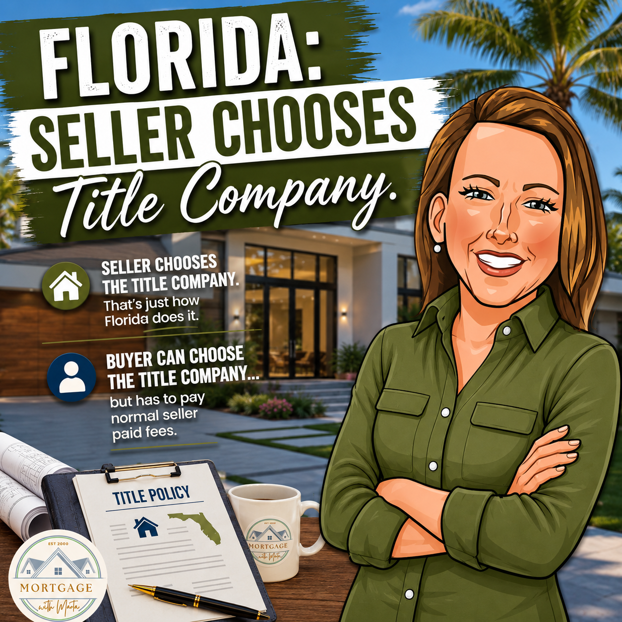 Who chooses the title company in a Florida home purchase