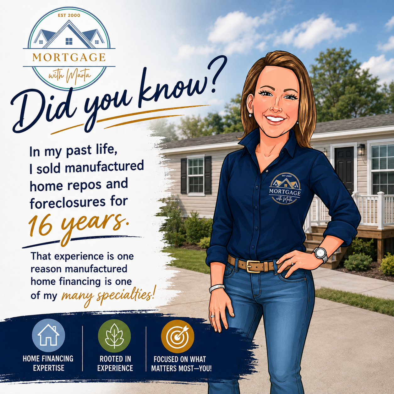 Marta’s sixteen years of manufactured-home experience